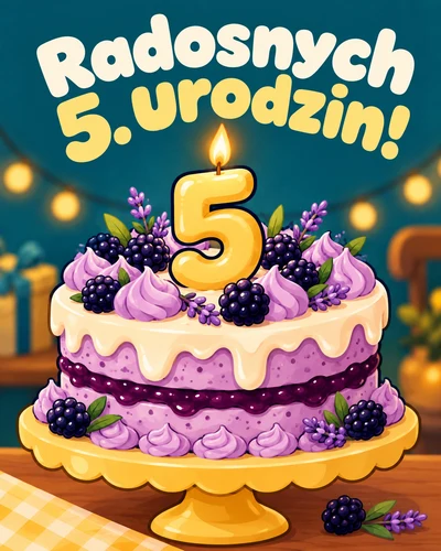 Radosnych 5. urodzin!