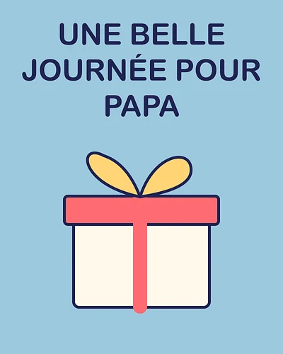 Une belle journée pour papa